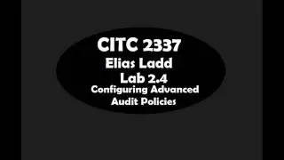 Windows Server Configuring Advanced Audit Policies