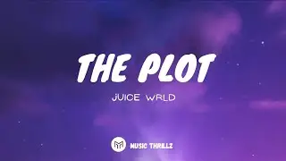 Juice Wrld | The Plot Lyrics | Unreleased | #juicewrld #juicewrldunreleased #lyrics