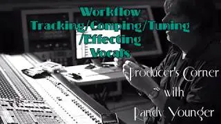 Comping Vocals - How is that done?
