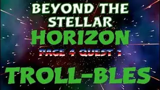*NEW*,Fortnite STW,BEYOND THE STELLAR HORIZON,page 4 QUEST 1, TROLL-BLES