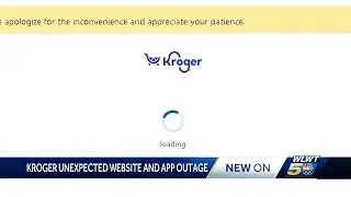 Kroger customers experience trouble accessing apps, website due to system error