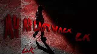 My Last Walk (Official Music)
