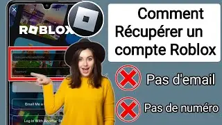 NOUVEAU ! Comment récupérer un compte Roblox sans e-mail ni numéro de téléphone 2024 |