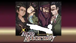 Aurora Tryst: Ace Attorney OST - Aurora Tryst ~ Objection! 2022