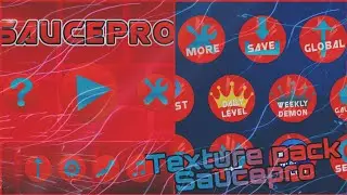 Texture Pack -Saucepro | Geometry dash 2.11
