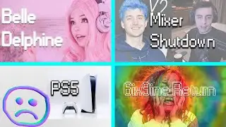 Belle delphine returns, Mixer shutdown!?, Ninja, Shroud, 6ix9ine, Ps5 Price WYNTK