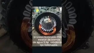 bobinado inicial de estator de bomba de agua ver proceso #mantenimientoelectrico