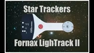 Star Trackers: Fornax LighTrack II