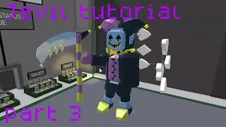 Roblox BND: Jevil tutorial part 3