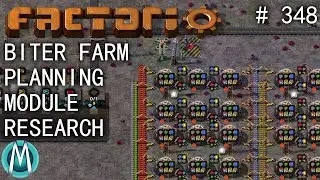 [Factorio] Angel/Bobs Ep 348: Biter Farm Planning & Module Research