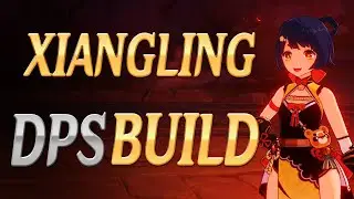 Xiangling DPS Build! | Genshin Impact