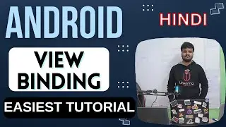 View Binding in Kotlin Android Studio Hindi  || View Binding vs findviewbyid || KOTLIN || 2022