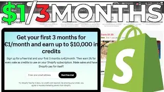 How To Get Shopify 3 Months $1 Dollar Plan Free Trial