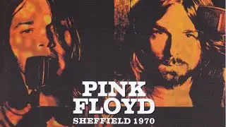 Pink Floyd - Alan’s Psychedelic Breakfast (Live Sheffield City hall 1970)