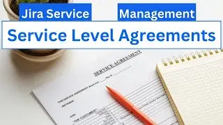 Service Level Agreements (SLA) in Jira Service Management | Explained in 10 minutes