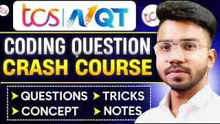 TCS NQT Coding Question Crash Course in 3 Hours 🔥| TCS NQT Coding Preparation