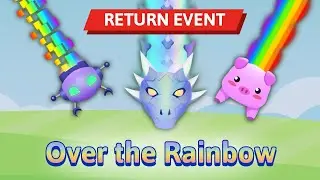 【Snake.io】Return Event: Over the Rainbow