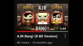 AJR - Bang! (8-Bit Version) REMASTERED