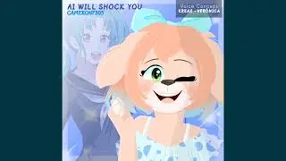 AI WILL SHOCK YOU [Cuarto de Mariposas] Cover. Kreax - Voice Concept / Verónica