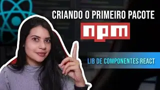 Pacote NPM: Como CRIAR, INSTALAR e PUBLICAR seu Primeiro Pacote do ZERO