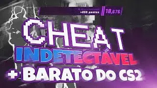 USEI O CHEAT INDETECTÁVEL MAIS BARATO DO CS 2