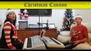 Christmas Cannon piano covered by Reagan and Tisa Farrell