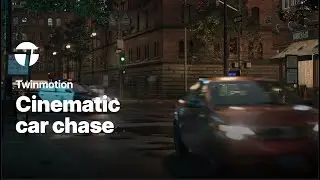 Cinematic car chase | Twinmotion 2024.1