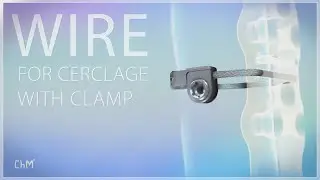 Wire for cerclage with clamp