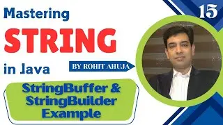 Example 3 : StringBuffer and StringBuilder Class in Java