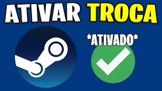 Como Ativar a Troca na Steam (2024)