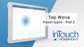 Rossmont aquarium: inTouch App | #6 Tap Wave (preset types - part 2)