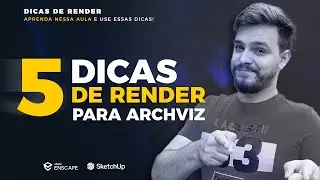 Enscape: Dicas definitivas para render. 