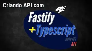 Criando uma API com Fastify + Typescript + Prisma #aula1