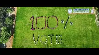 100% Vote Students Formation | Meenakshi Medical College Hospital and Research Institute