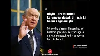 MHP Devlet BAHÇELİ - Çözüm Çığlığı Atmayın, Zira Meydan Boş Değildir.