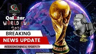 QATAR WORLD CUP 2022 NEWS UPDATE FROM ISTV | WITH THE DON