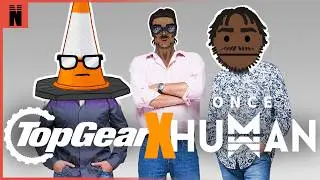 TOP GEAR BUT IN ONCE HUMAN | FUNNY MOMENTS