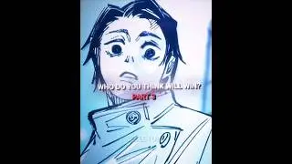 WHO DO YOU THINK WILL WIN ? P.3 🗿 #guts #animeedit #edit #gojoxyn #animegif #gojokun #animememe