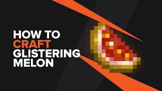 How to make a Glistering Melon Slice in Minecraft