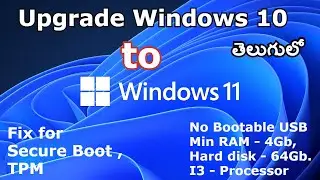 How to Upgrade to Windows 11 from Windows 10 with out bootable USB Install Windows 11 SecureBoot TPM