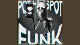 Pot hotspot FUNK