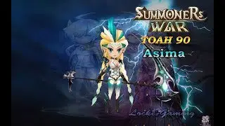 Summoners War ~ Toa Hard 90 Asima Boss