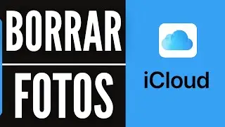 Cómo BORRAR FOTOS de iCloud Guia Completa (Muy fácil)