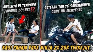 CEWEK SOMBONG NENDANG & NOLAK LAMARAN GEMBEL‼️PADAHAL PUNYA NINJA ZX 125R