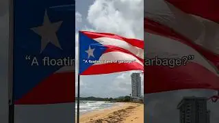My response to the comment about Puerto Rico 🇵🇷 being a “floating island of garbage” #puertorico