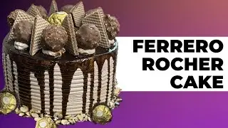 Perfect Ferrero Rocher Drip Cake | Nutella Cake Recipe | How To Make Ferrero Rocher Cake | Must Try