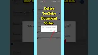 How To Delete All Your YouTube Downloaded Videos |