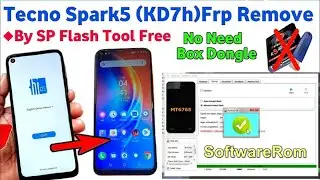 Tecno Spark5 KD7h Frp Remove by Sp Flash Tool | Tecno Spark5 kd7h frp bypass softwarerom