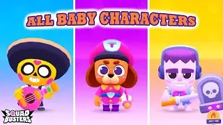 Squad Busters | All Baby Characters | Spooky World Updated