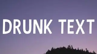 Henry Moodie - drunk text (Lyrics)